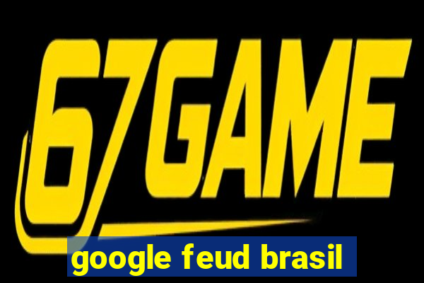 google feud brasil